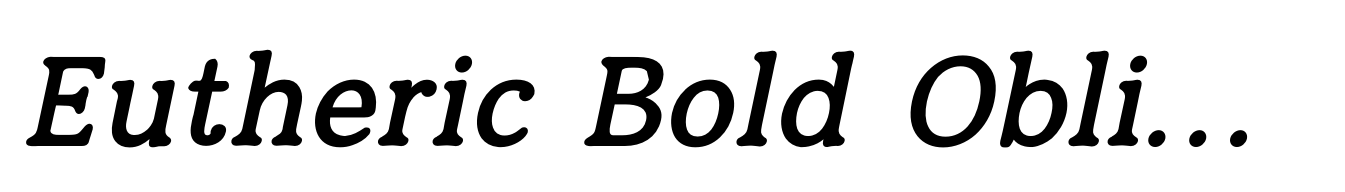 Eutheric Bold Oblique